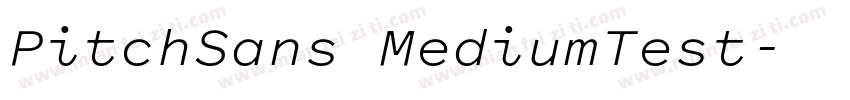 PitchSans MediumTest字体转换